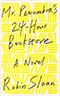 Mr. Penumbra's 24-Hour Bookstore